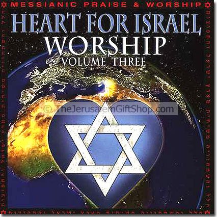 Heart for Israel Worship Volume III