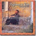 Chuck King - Highways to Zion