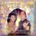 Go Through the Gates - Barry and Batya Segal