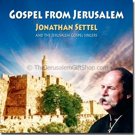 Jonathan Settel - Gospel from Jerusalem