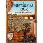 A Historical Tour of the Holy Land