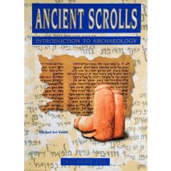 Ancient Scrolls - Introduction to Archaeology