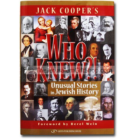 Who Knew - Unusual Stories in Jewish History
