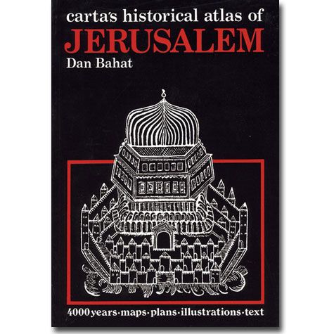 Carta's Historical Atlas of Jerusalem