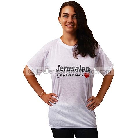 Jerusalem is for Peace Lovers Tshirt