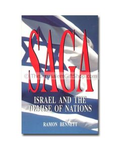 Israel and the Demise of the Nations - Saga
