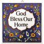 Wall Tile - God Bless Our Home