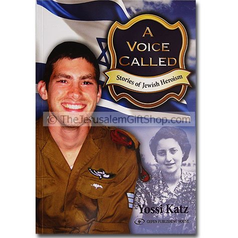 A Voice Called - Stories of Jewish Heroism
